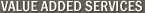 Value Added Services